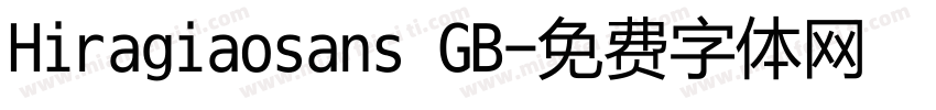Hiragiaosans GB字体转换